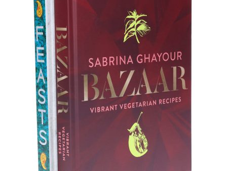 Bazaar & Feasts By Sabrina Ghayour 2 Books Collection Set - Non Fiction - Hardback Supply