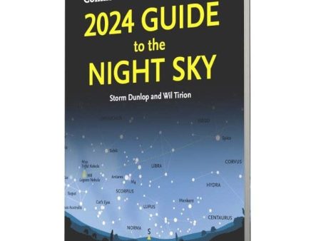 2024 Guide to the Night Sky: A Month-by-Month Guide to Exploring the Skies Above Britain and Ireland - Age 13+ - Paperback Online Sale