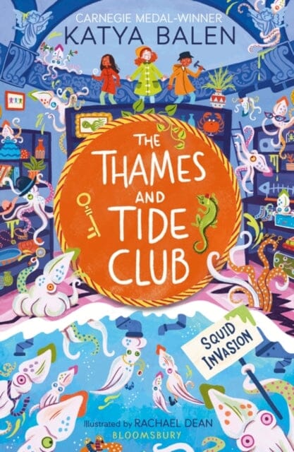 The Thames and Tide Club: Squid Invasion by Katya Balen Online now