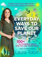 Laura Tobin: Everyday Ways to Save Our Planet by Laura Tobin Online now