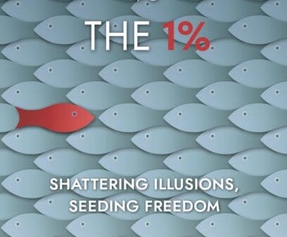 Oneness vs The 1%: Shattering Illusions, Seeding Freedom by Vandana Shiva For Discount