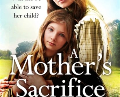 A Mother s Sacrifice by Jennie Felton Online Hot Sale