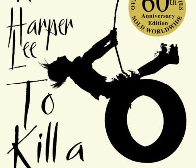 To Kill A Mockingbird 60th Anniversary Edition by Harper Lee Online