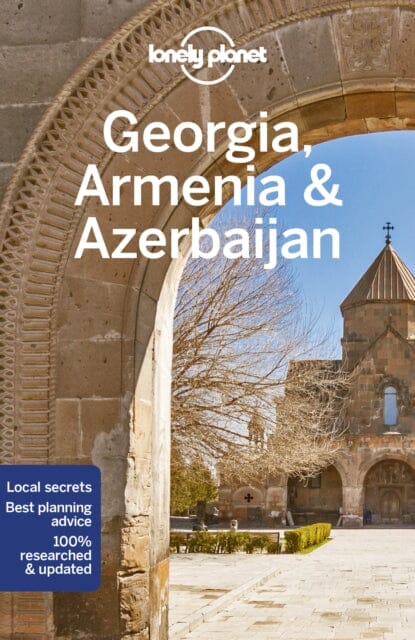 Lonely Planet Georgia, Armenia & Azerbaijan by  Lonely Planet For Cheap